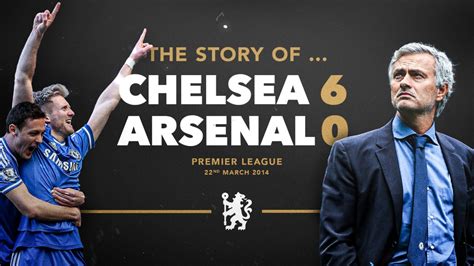 The Story Ofchelsea 6 0 Arsenal ⏪ Video Official Site Chelsea