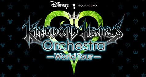 Idle Hands Kingdom Hearts Orchestra World Tour