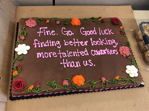 10 Hilarious Farewell Cakes That Would Turn Sad Goodbyes Happy Artofit