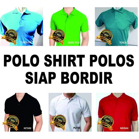 Jual Polo Shirt Polos Ukuran Xl Grosir Baju Kaos Kerah Wangki Polo Shirt Jogja Siap Bordir
