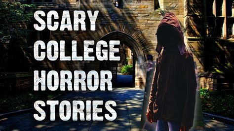 🎓 2 True Scary College Horror Stories Read By Strangers Youtube
