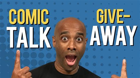 Comic Talk And Giveaway Youtube