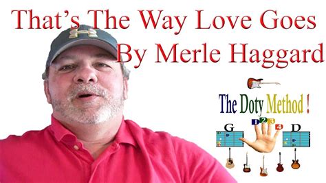 Thats The Way Love Goes Merle Haggard Beginner Guitar Lesson Tutorial Youtube