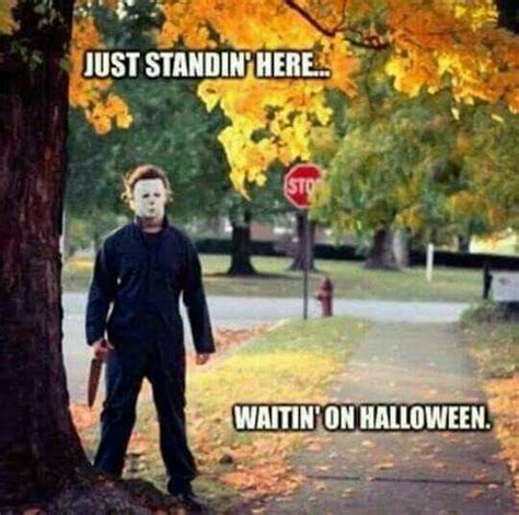 Waiting On Halloween Halloween Memes