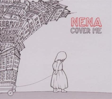 Nena Cover Me Music