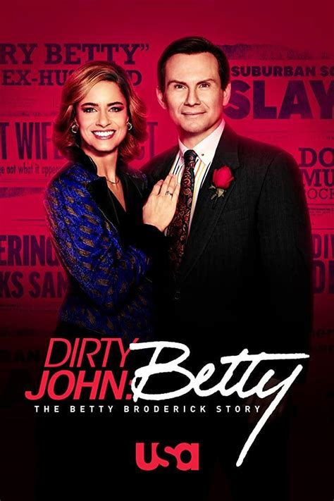 Secci N Visual De Dirty John La Historia De Betty Broderick Miniserie