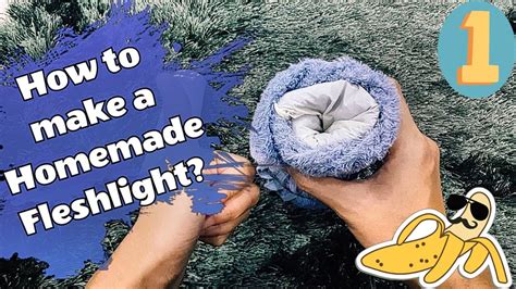 How To Make A Homemade Fleshlight 1 Rolled Towel Masturbator Youtube