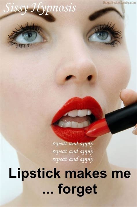 Tranisa On Twitter Apply Your Lipstick And Listen To Your Sissy Hypnosisy Everyday Forget