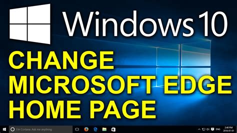 Indows How To Change The Home Page In Microsoft Edge Youtube