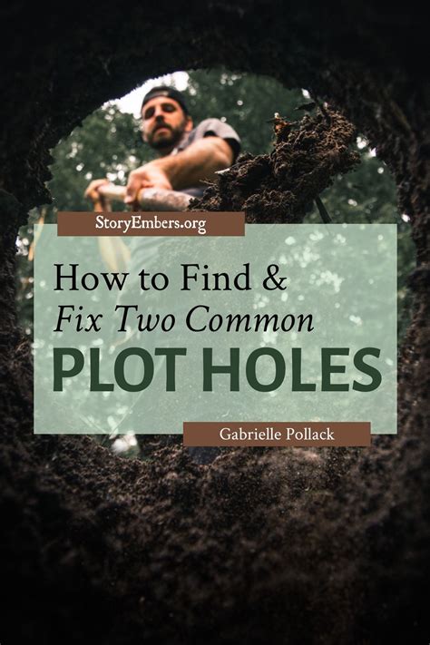 A Man On A Rock With The Title How To Find And Fix Two Common Plot Holes