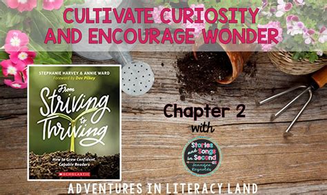 From Striving to Thriving: Cultivate Curiosity-Explore Chapter 2 of