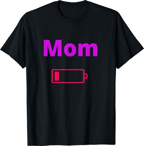 Funny Low Battery Mom T Shirt Uk Fashion