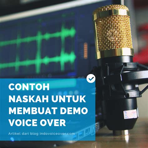 Contoh Naskah Untuk Membuat Demo Voice Over | Indovoiceover