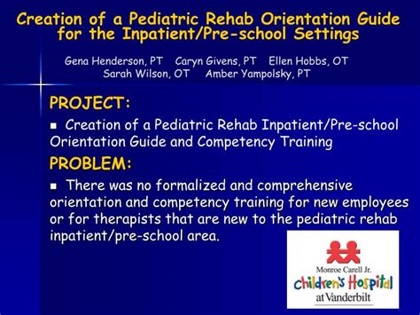 Ppt Creation Of A Pediatric Rehab Orientation Guide For The Inpatient
