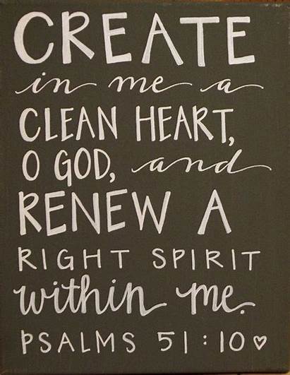 Quotes Psalms Heart Clean God Scripture Create