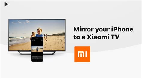 Free App How To Mirror Ipad And Iphone To Xiaomi Tv Transfer