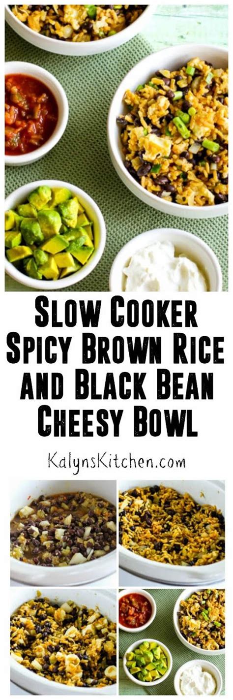 Cook in the slow cooker for 3 hours on low (preferred) or 2 hours on high. Slow Cooker Spicy Brown Rice and Black Bean Cheesy Bowl ...