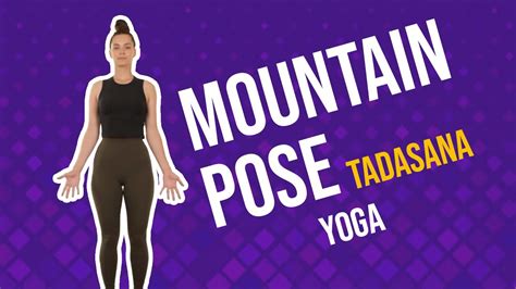 How To Do Mountain Pose Tadasana Simple Yoga For Beginners 2022 Youtube