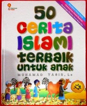 Dari situlah aku tahu bahwa ia mulai menyukaiku. 50 Cerita Islam Terbaik Untuk Anak - Muhammad Yasir Lc