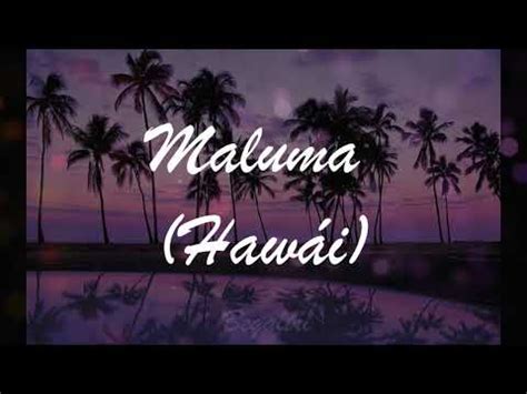 La foto que subiste con él diciendo que era tu cielo. Maluma Hawái (Letra/ Lyrics) - YouTube