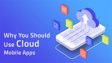 Top 10 Reasons Why You Should Use Cloud Mobile Apps Nbn Minds