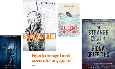 How To Design Book Covers For Any Genre 99designs