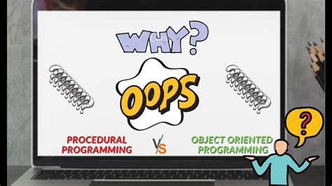 Why OOPS Difference Between Procedural Programming And Object Oriented