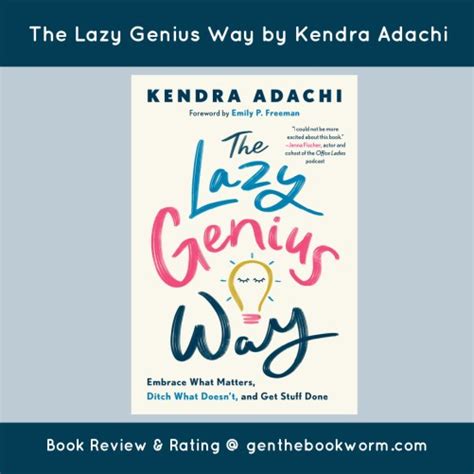 The Lazy Genius Way By Kendra Adachi Waterbrook And Multnomah Book
