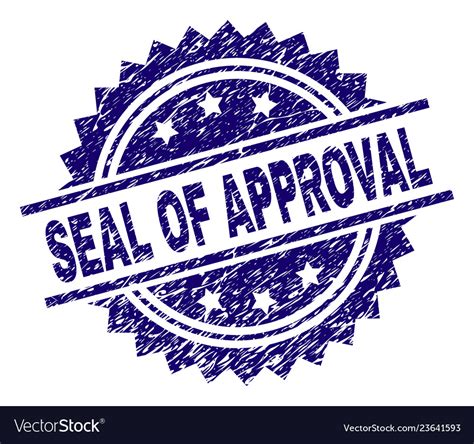Scratched Textured Seal Of Approval Stamp Seal Vector Image