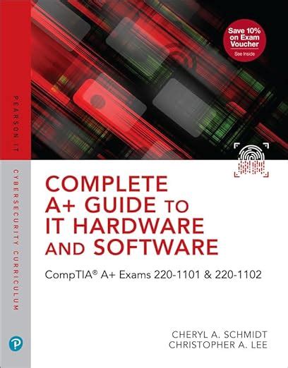 Complete A Guide To It Hardware And Software Comptia A