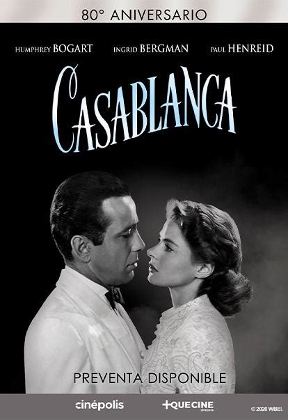 Casablanca 80 Aniversario Cinépolis Entra