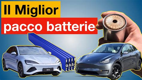 Il Miglior Pacco Batterie Byd Blade Catl Qilin O Tesla 4680 Youtube