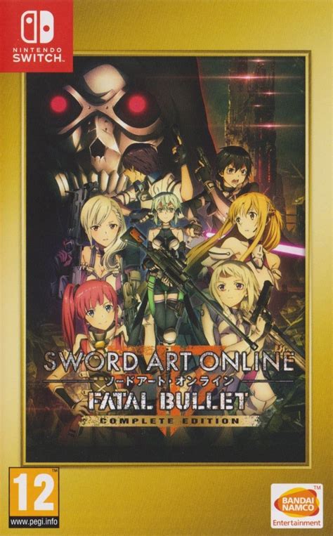 Sword Art Online Fatal Bullet Complete Edition 2019