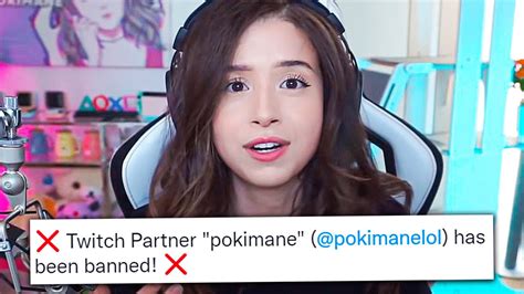 Pokimane Got Banned From Twitch Youtube