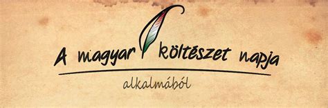 Változatos programokkal ünneplik a magyar költészet napját szombathelyen; A Költészet Napja Nyitrán - Az Irodalmi Szemle ...
