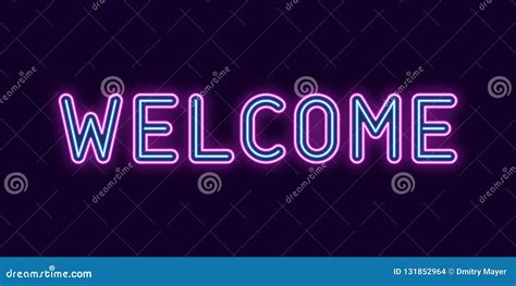 Neon Inscription Of Welcome Vector Illustration Stock Vector