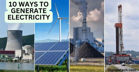 10 Ways To Generate Electricity