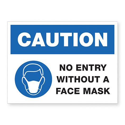 Lorell Llr00258 Caution No Entry Without A Face Mask Sign 1 Each