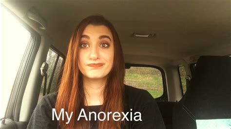 My Anorexia Story Youtube