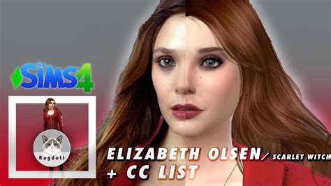 Sims 4 Cas Elizabeth Olsen As Scarlet Witch 💢 Speed Cc Build Cc
