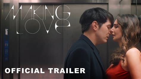 Making Love Official Trailer Youtube