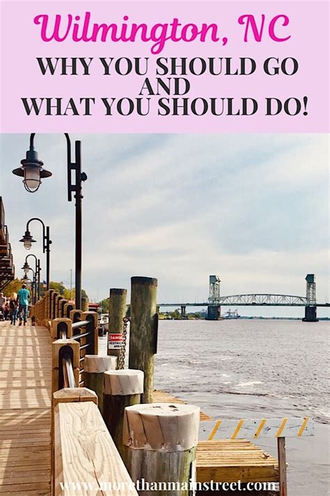 20 Fun Things To Do In Wilmington Nc And Why We Think It Is One Of