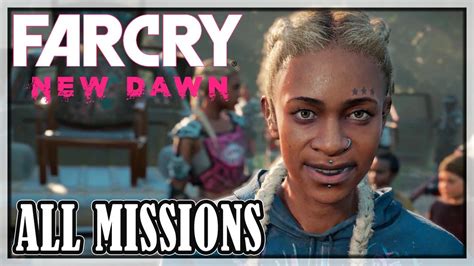 Far Cry New Dawn All Missions Full Game Story Youtube