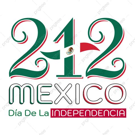 Mexico Independence Day Mexico Independence Day Th Png And Vector With Transparent