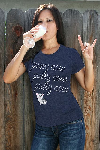 Pussy Cow Pussy Cow Pussy Cow Threadless