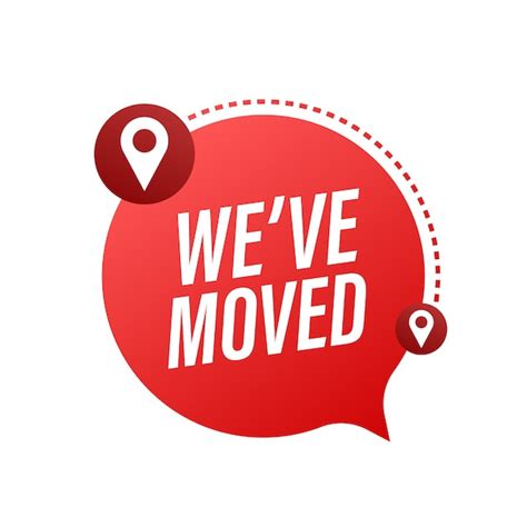 We Have Moved Moving Office Sign Clipart Image Isolated On Blue Background Illustration