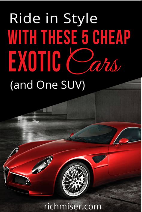 Ride In Style With These 5 Cheap Exotic Cars And One Suv