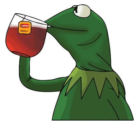 But Thats None Of My Business Kermit Meme By Xo Xo Redbubble