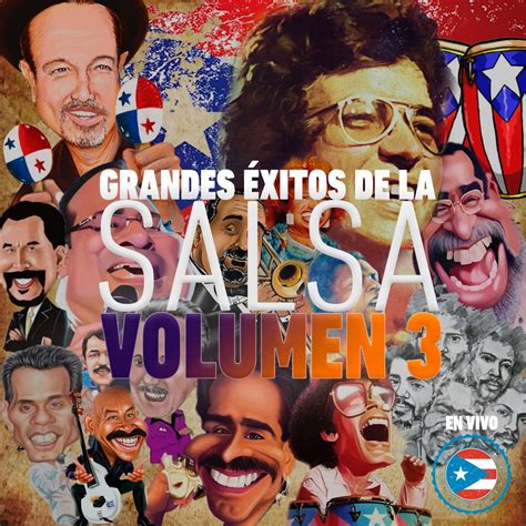 Grandes Xitos De La Salsa Vol En Vivo By Puerto Rican Power On