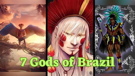 7 Brazilian Gods Youve Never Heard Of Brazilian Mythology Youtube